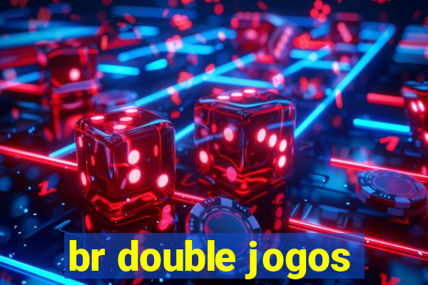 br double jogos